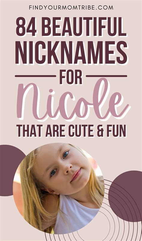 nicole nicknames|80 Beautiful Nicknames For Nicole